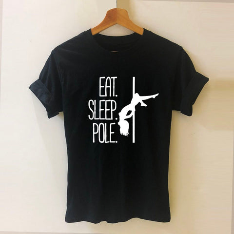 Eat Sleep Pole Dance Harajuku T Shirt Funny T-shirt Women Clothing Casual Short Sleeve Tops Tees Plus Size - Sommeil-optimal®